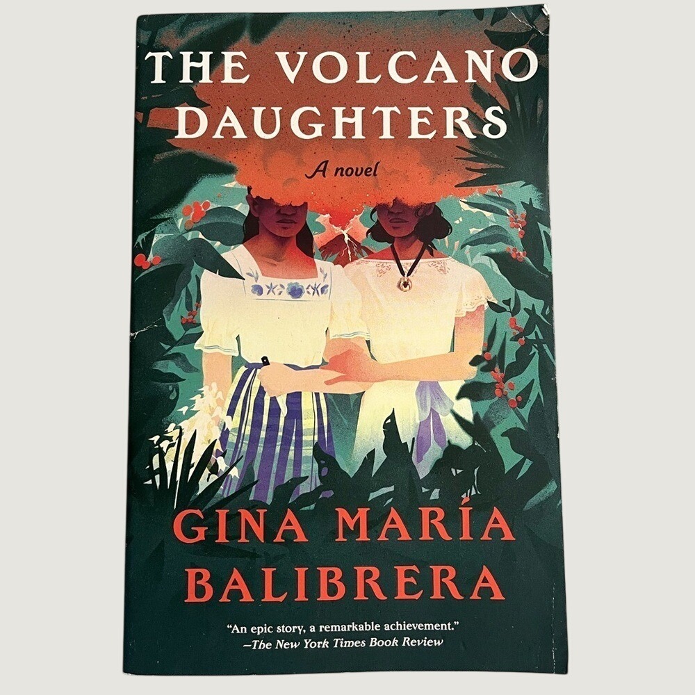 The Volcano Daughters Novel Paperback Book By Gina Maria Balibrera